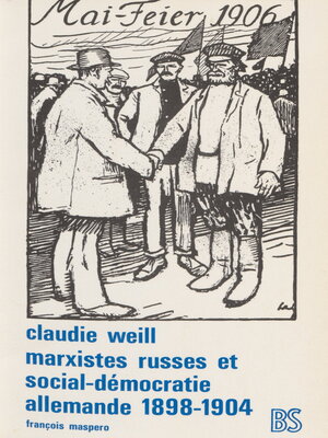 cover image of Marxistes russes et social-démocratie allemande